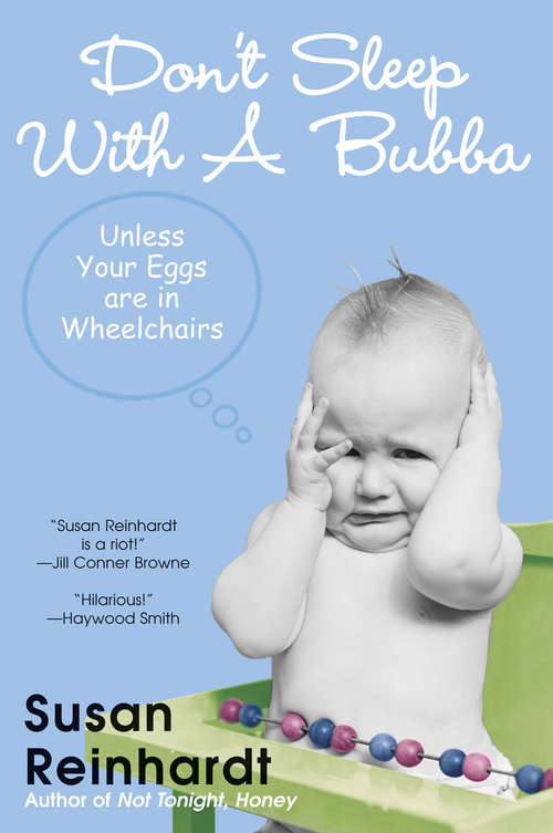 Book cover of Don't Sleep With a Bubba
