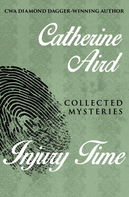 Book cover of Injury Time: Collected Mysteries (The Calleshire Chronicles #16)