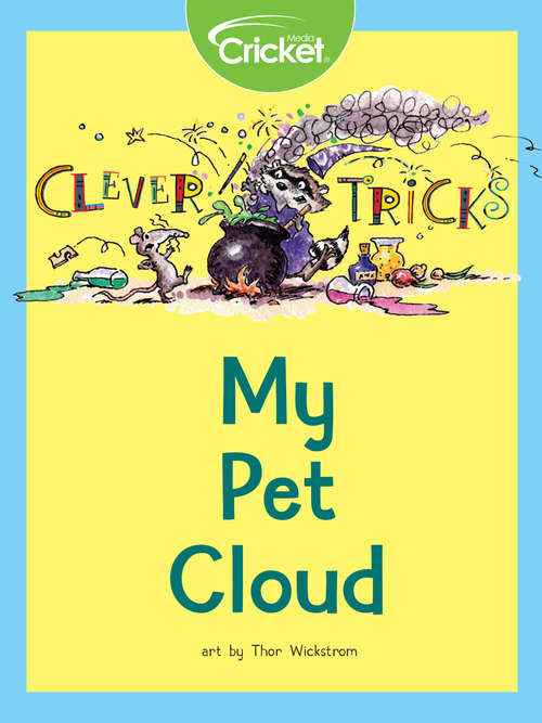 Clever Tricks: My Pet Cloud