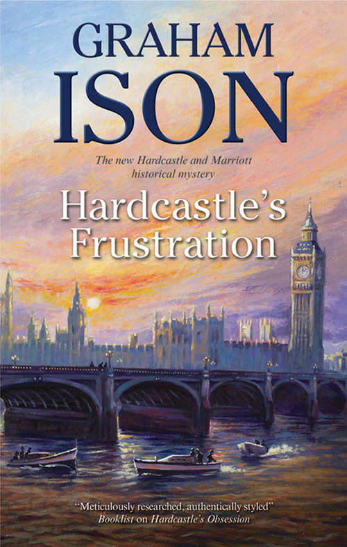 Book cover of Hardcastle's Frustration (The Hardcastle and Marriott Historical Mysteries #10)