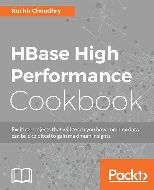 Book cover of HBase High Performance Cookbook