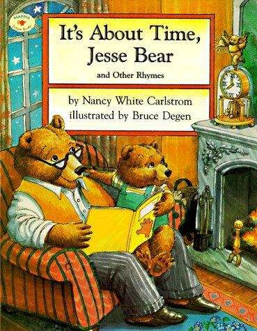 Book cover of It's About Time, Jesse Bear and Other Rhymes