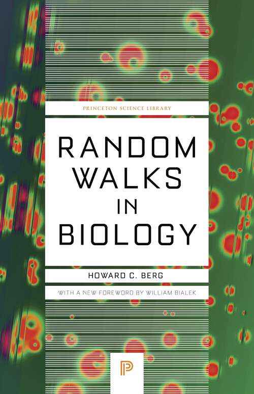 Book cover of Random Walks in Biology (Princeton Science Library)