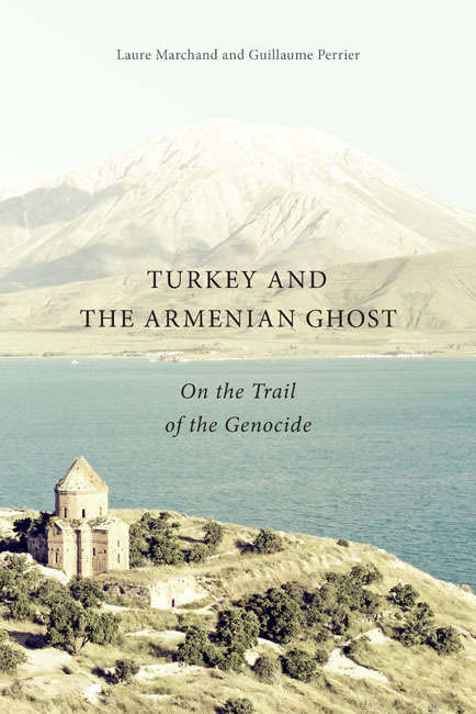 Book cover of Turkey and the Armenian Ghost