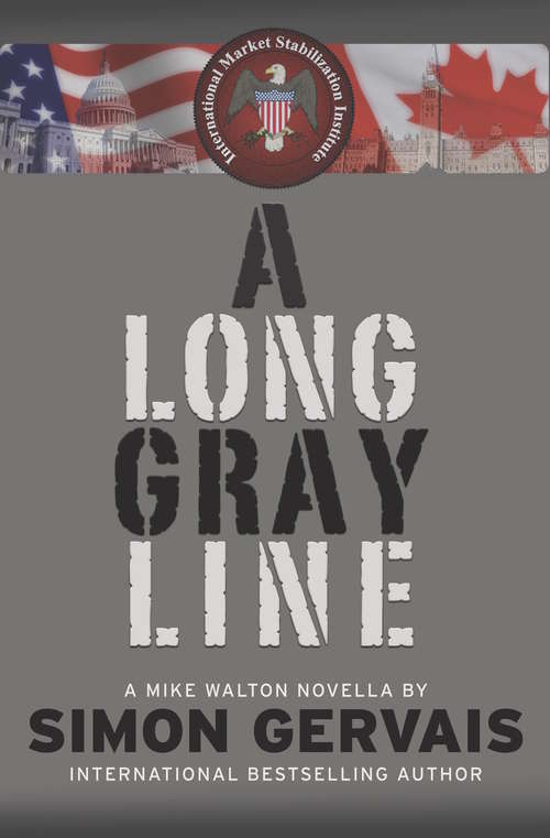 Book cover of A Long Gray Line: A Mike Walton Novella