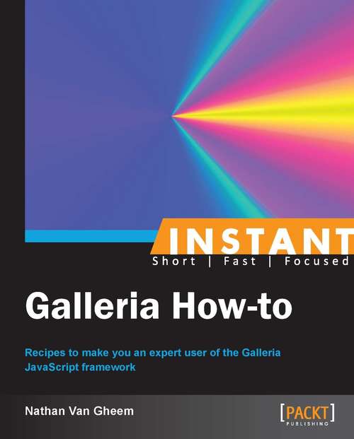Book cover of Instant Galleria How-to