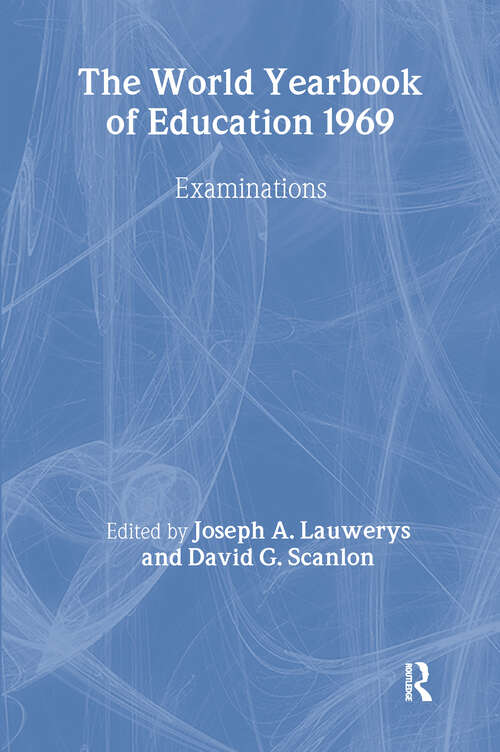 Book cover of World Yearbook of Education 1969: Examinations (World Yearbook of Education)