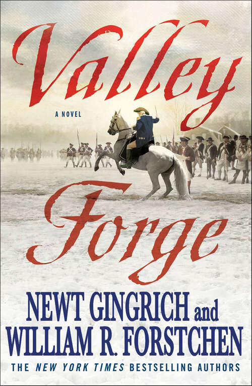 Book cover of Valley Forge: A Novel (George Washington Series #2)