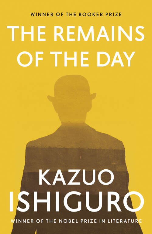 Book cover of The Remains of the Day: A Novel