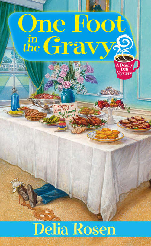 Book cover of One Foot In The Gravy