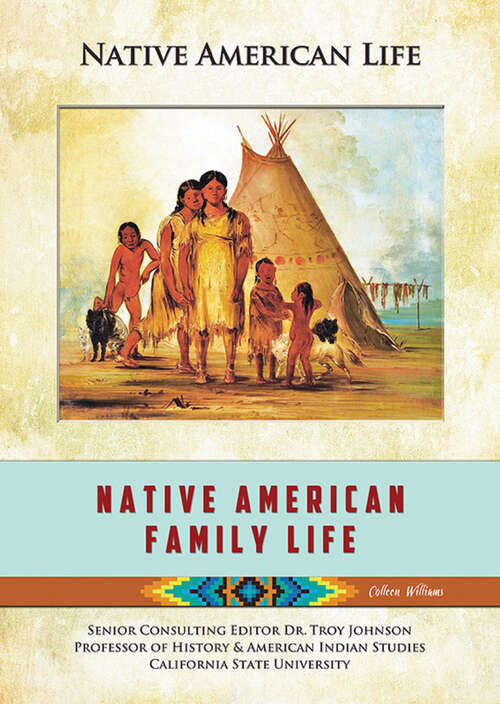 Book cover of Native American Family Life