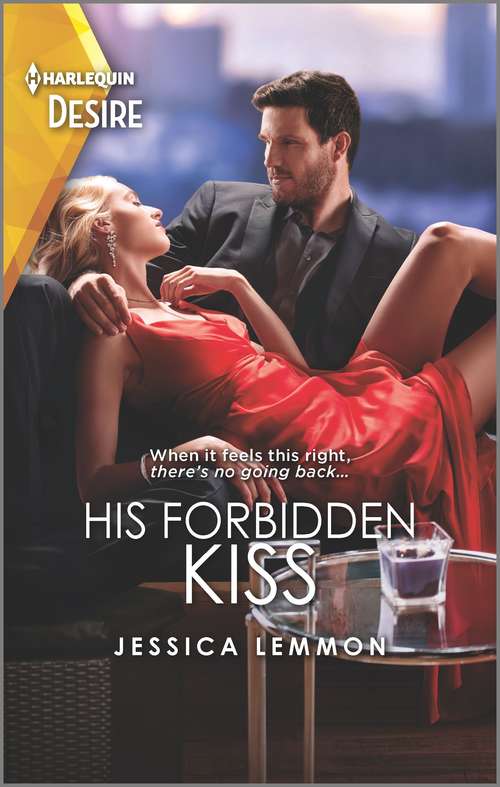 His Forbidden Kiss: His Forbidden Kiss (kiss And Tell) / Temporary Wife Temptation (the Heirs Of Hansol) (Kiss and Tell #1)