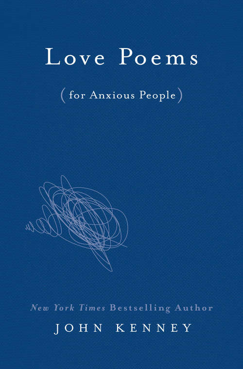 Book cover of Love Poems for Anxious People