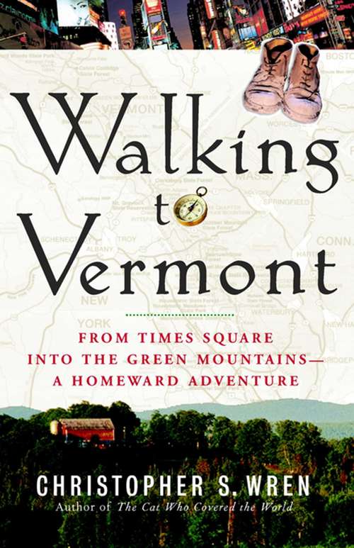 Book cover of Walking to Vermont
