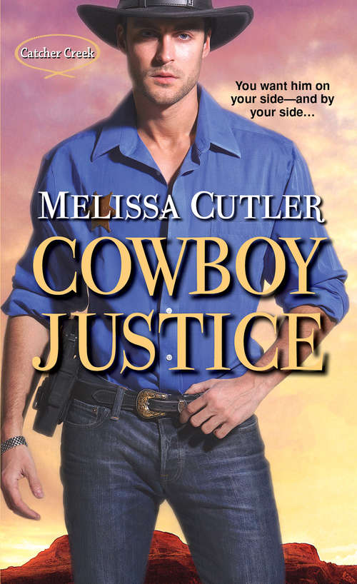 Book cover of Cowboy Justice (Catcher Creek #2)