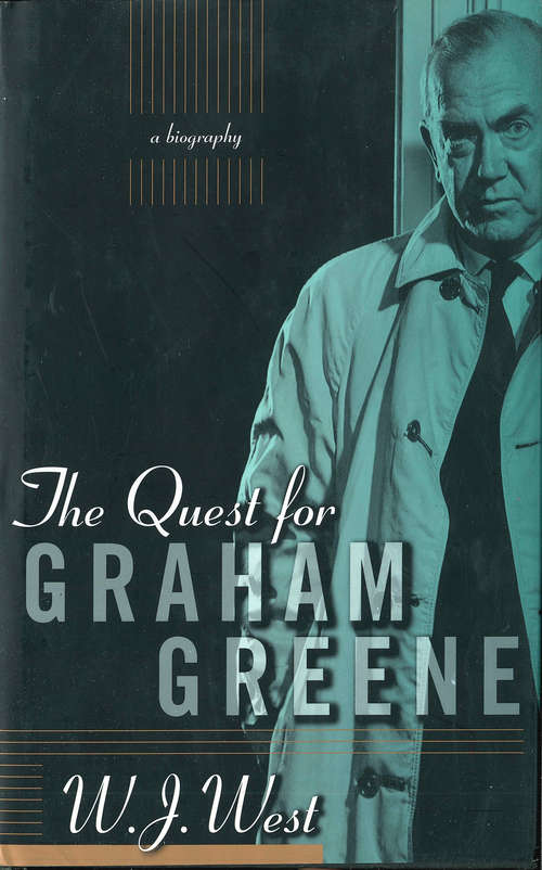 Book cover of The Quest For Graham Greene