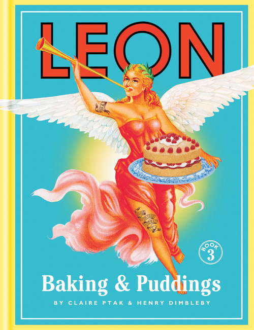 Leon: Baking & Puddings (Leon)