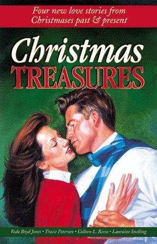 Christmas Treasures: Four Love Stories from Christmases Past and Present
