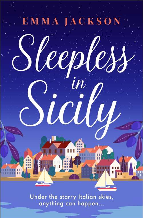 Sleepless in Sicily: The heart-warming romcom of the summer!