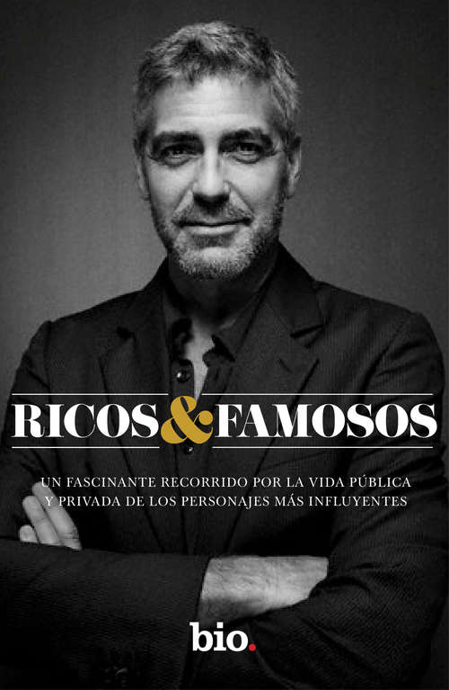 Book cover of Ricos y famosos