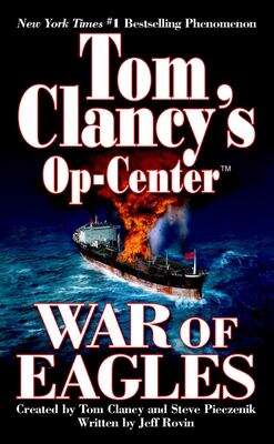 Book cover of War of Eagles (Tom Clancy's Op-Center #12)