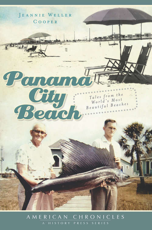 Book cover of Panama City Beach: Tales from the World's Most Beautiful Beaches