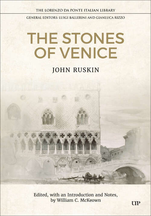 Book cover of The Stones of Venice (Lorenzo Da Ponte Italian Library)