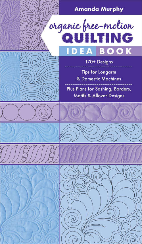 Book cover of Organic Free-Motion Quilting Idea Book