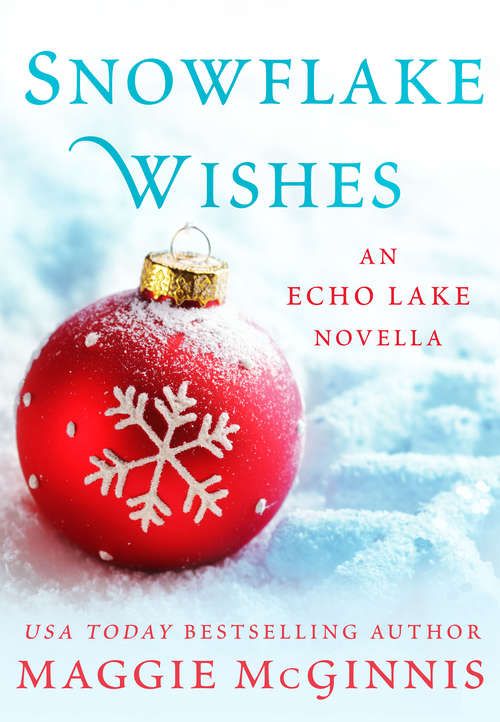 Book cover of Snowflake Wishes