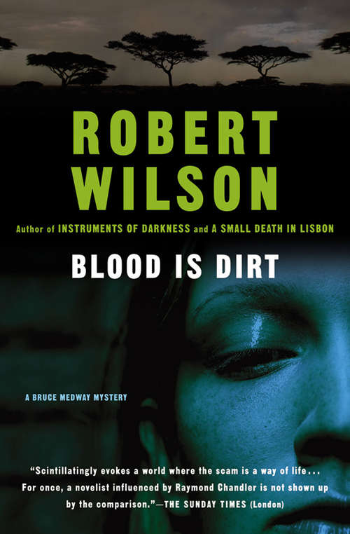Book cover of Blood Is Dirt (Bruce Medway Mysteries)
