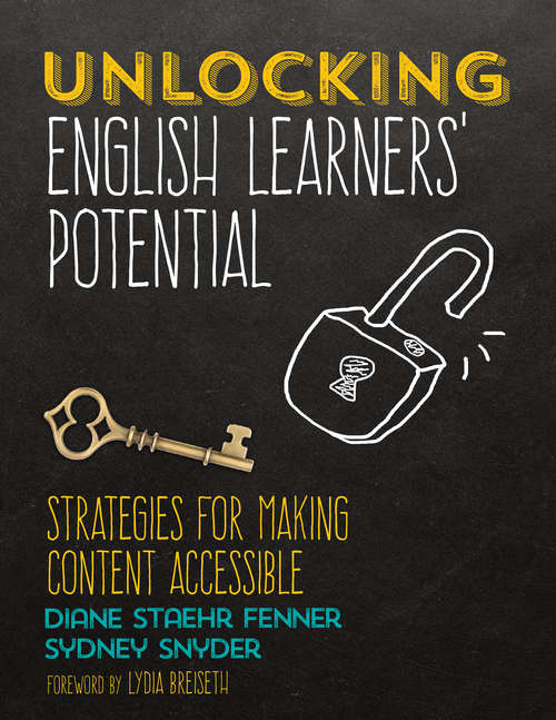 Unlocking English Learners' Potential: Strategies for Making Content Accessible