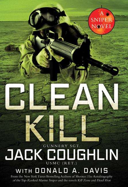 Clean Kill (Sniper Series #3)