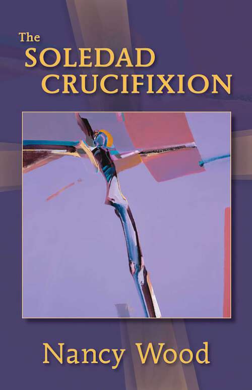 Book cover of The Soledad Crucifixion
