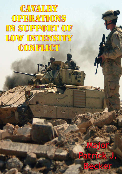 Cavalry Operations In Support Of Low Intensity Conflict