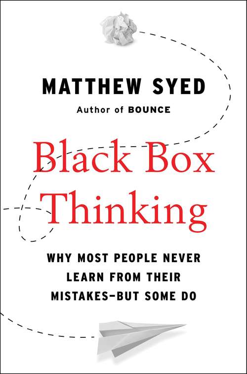 Book cover of Black Box Thinking