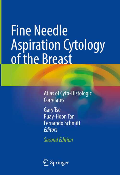 Book cover of Fine Needle Aspiration Cytology of the Breast: Atlas of Cyto-Histologic Correlates (2nd ed. 2023)