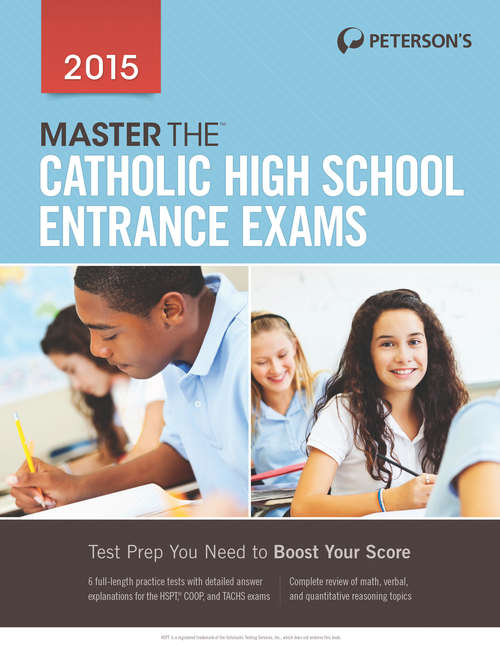 Book cover of Master the Catholic High School Entrance Exams 2015