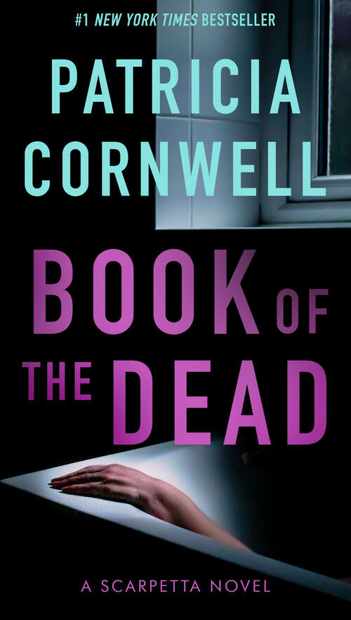 Book cover of Book of the Dead: Scarpetta (Book 15)