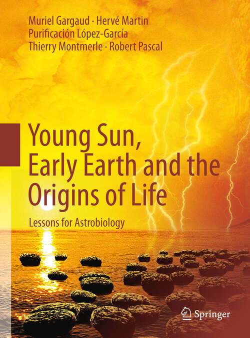 Book cover of Young Sun, Early Earth and the Origins of Life