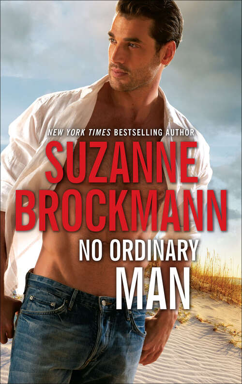 Book cover of No Ordinary Man (Dangerous Men #11)