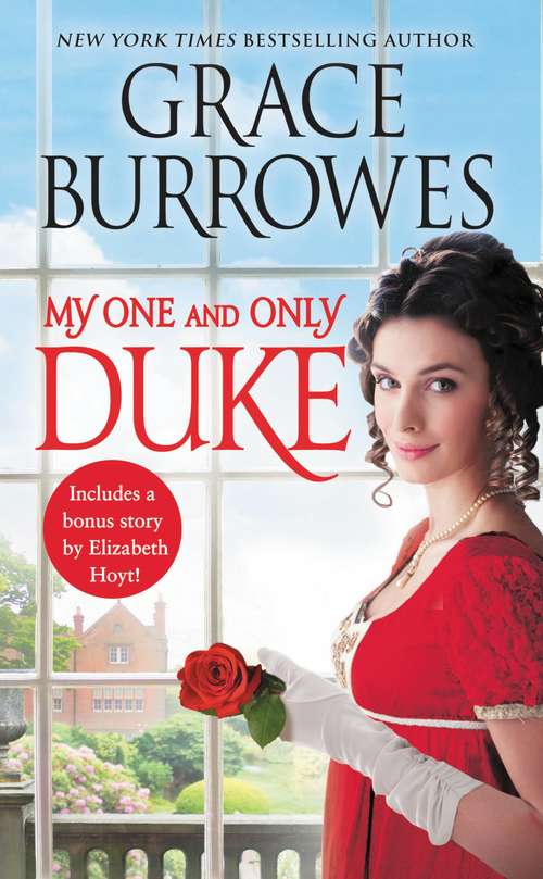 Book cover of My One and Only Duke: Includes a bonus novella (Rogues to Riches #1)