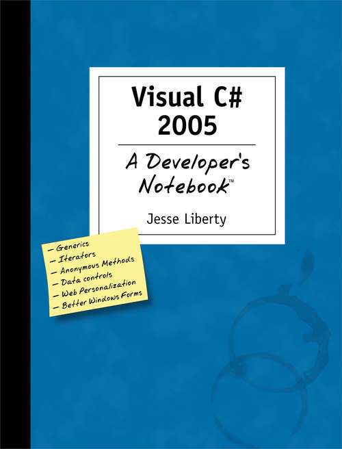 Book cover of Visual C# 2005: A Developer's Notebook
