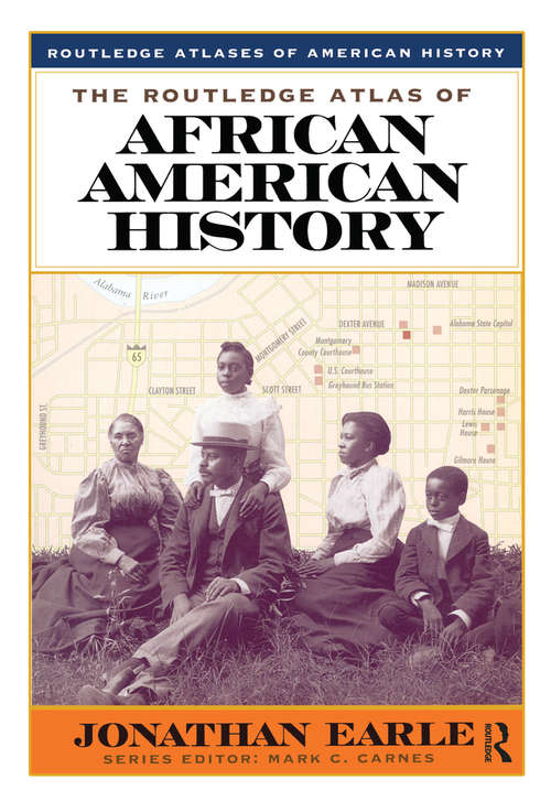 Book cover of The Routledge Atlas of African American History