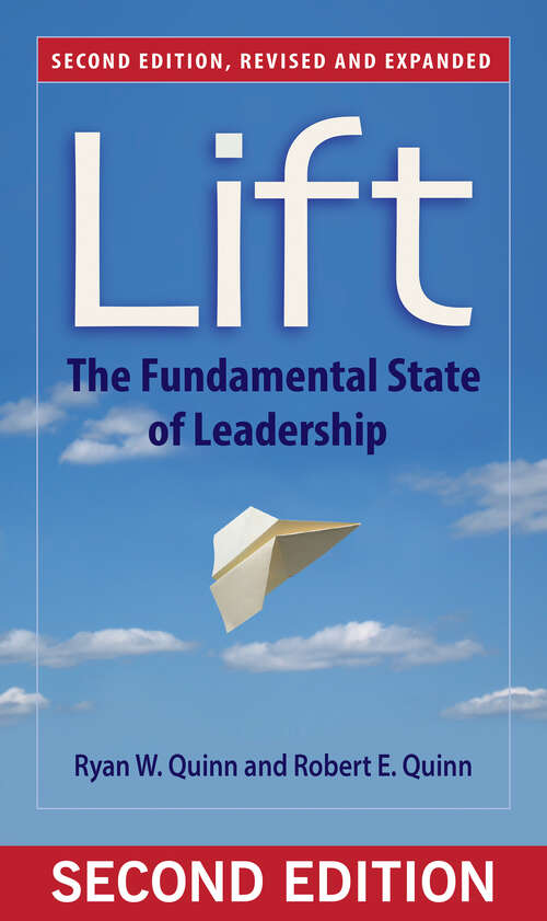 Book cover of Lift: The Fundamental State of Leadership (2)