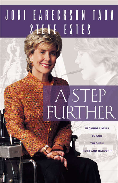 Book cover of A Step Further: Growing Closer to God Through Hurt and Hardship