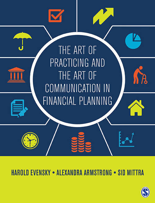 The Art of Practicing and the Art of Communication in Financial Planning
