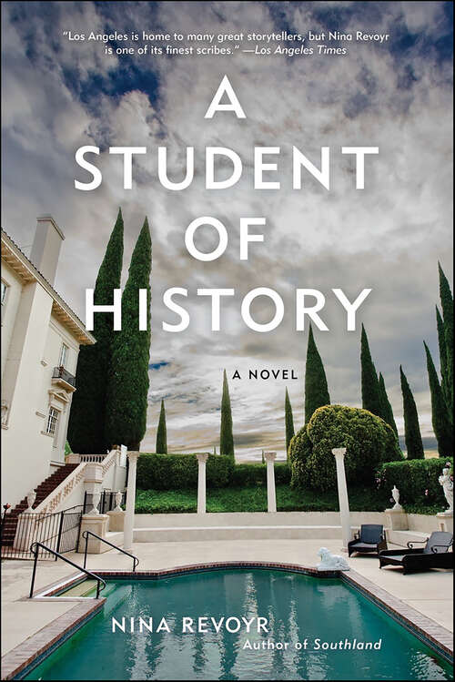 Book cover of A Student of History: A Novel