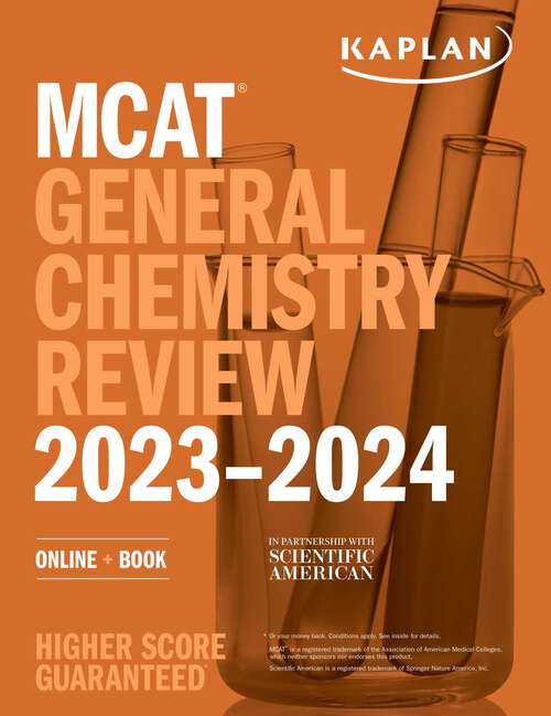 Book cover of MCAT General Chemistry Review 2023-2024: Online + Book (Kaplan Test Prep)