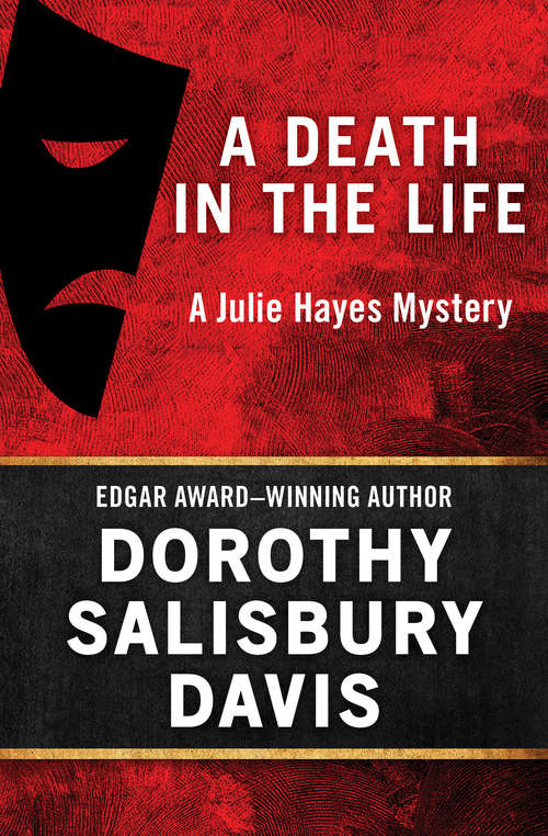A Death in The Life (The Julie Hayes Mysteries #1)