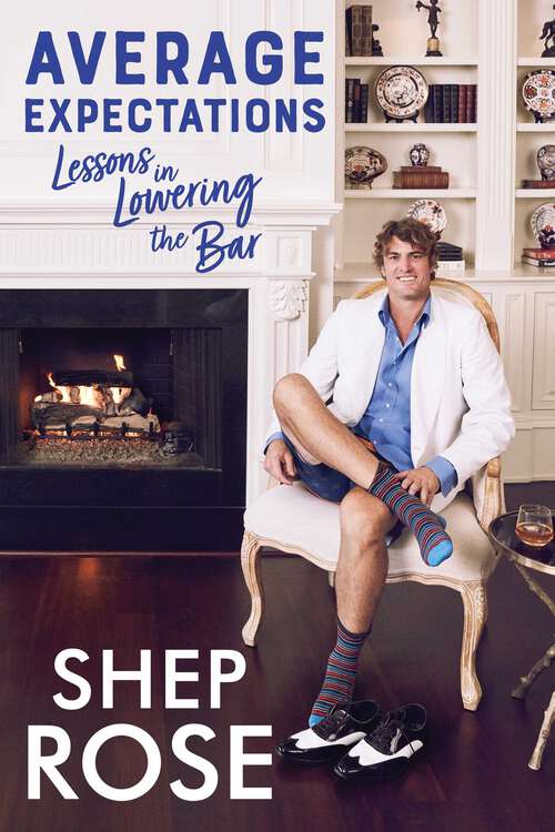 Book cover of Average Expectations: Lessons in Lowering the Bar